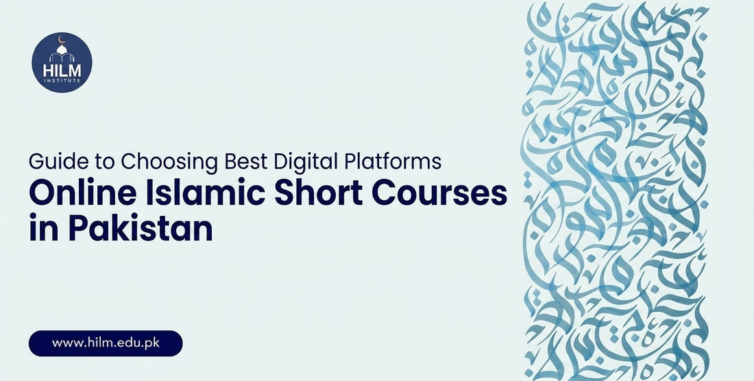Best platforms for Islamic short courses online in Pakistan