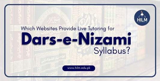 Which Websites Provide Live Tutoring for Dars-e-Nizami Syllabus?