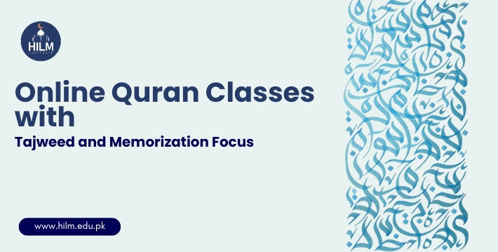 Online Quran Classes with Tajweed and Memorization Focus