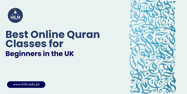 Best Online Quran Classes for Beginners in the UK