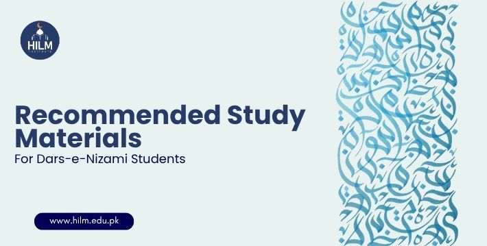 Recommended Study Materials for Dars-e-Nizami Students