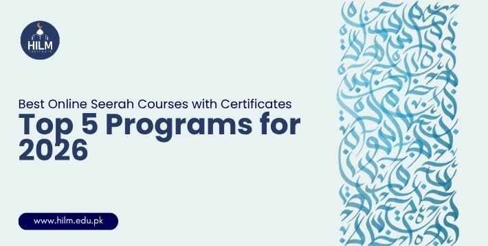 5 Best Online Seerah Courses with Certificates in Pakistan