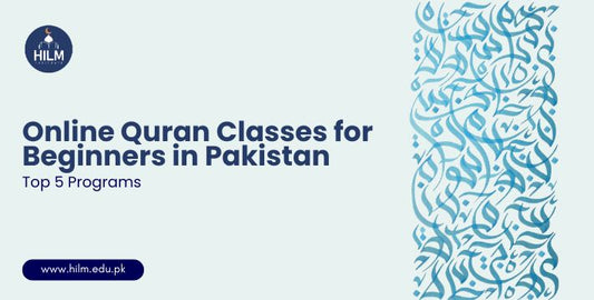 Best Online Quran Classes for Beginners in Pakistan: Top 5 Programs