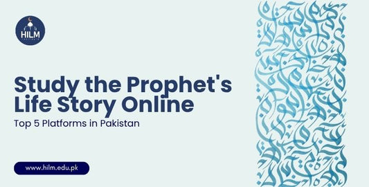 Discover the top 5 online platforms to learn the Seerah in Pakistan. From leadership-focused courses at Hilm Institute to traditional tracks, find your path.