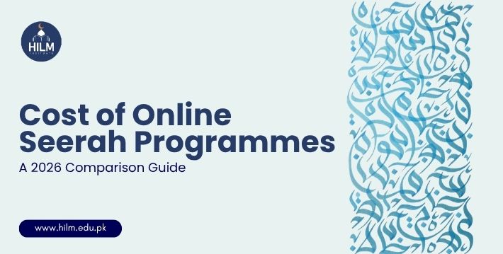 Cost of Online Seerah Programmes in the UK | 2026 Comparison