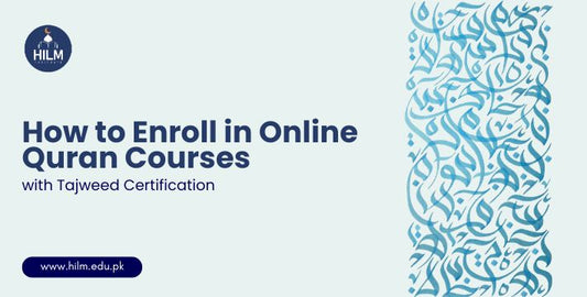 How to Enroll in Online Quran Courses with Tajweed Certification