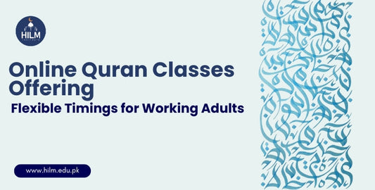 Online Quran Classes Offering Flexible Timings for Working Adults