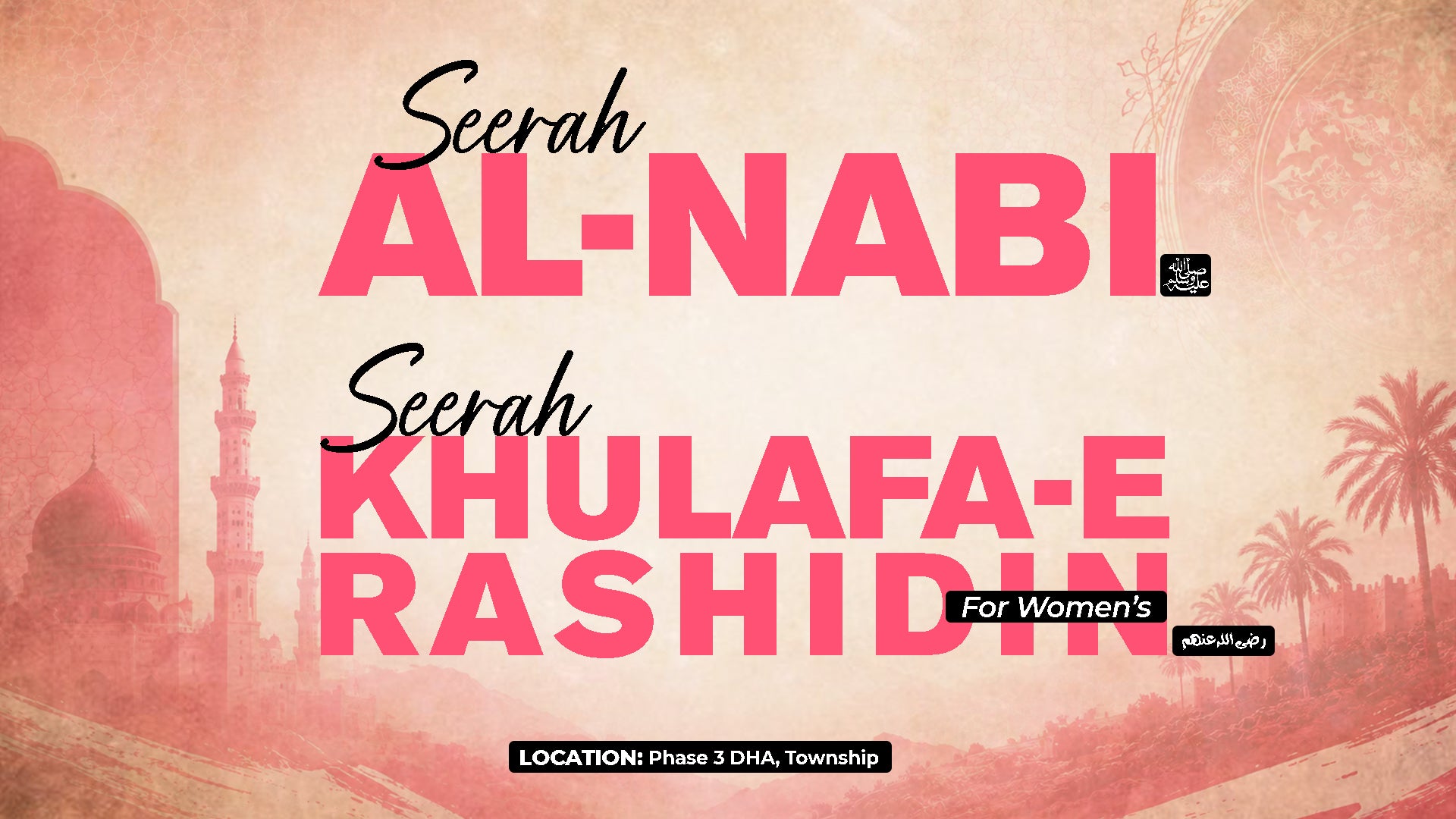 Seerah Al-Nabi & Seerah Khulafa-e-Rashidin By Fatimah