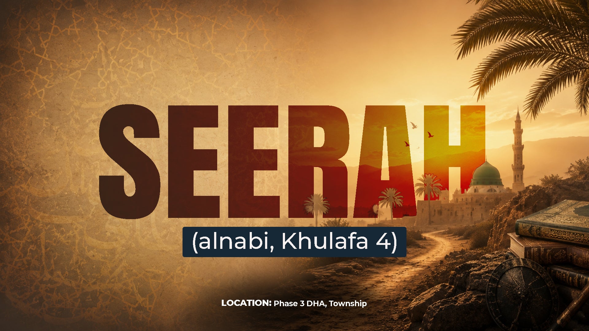 Seerah (alnabi, Khulafa 4) By Fatimah