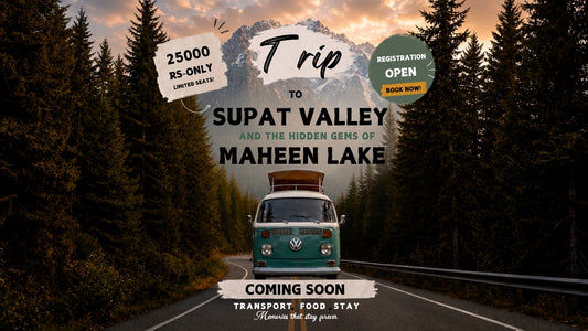 HILM Trip to Supat Valley & Maheen Lake
